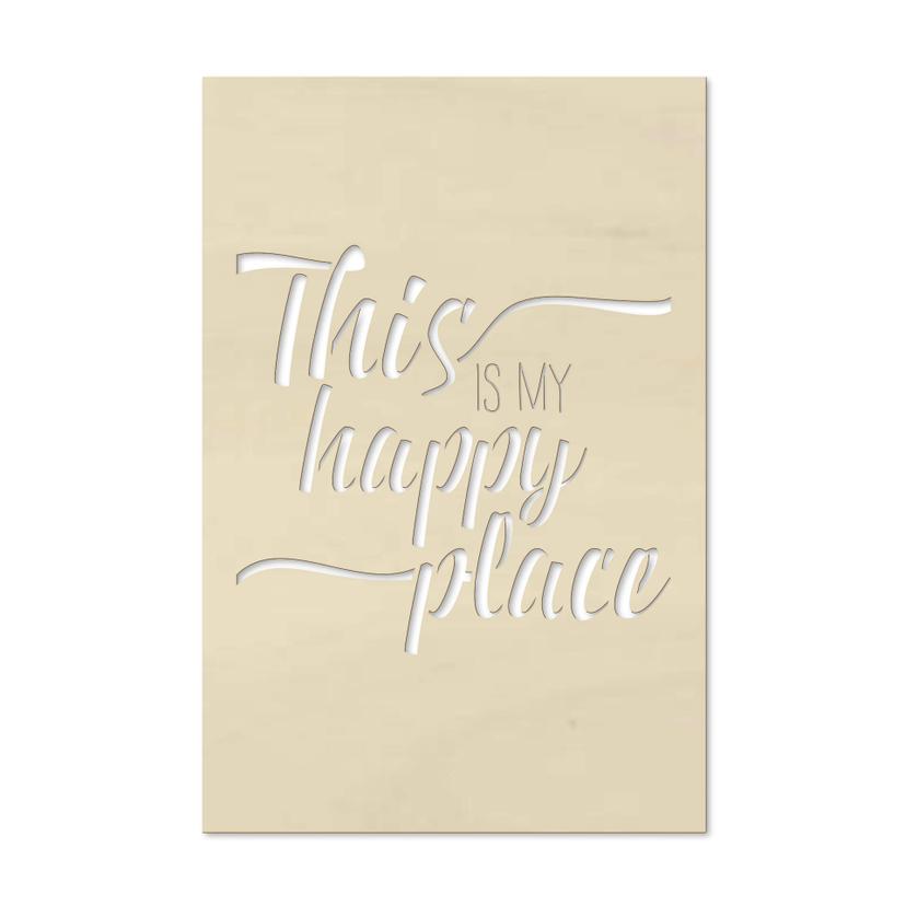 Decoro in legno - This is my happy place