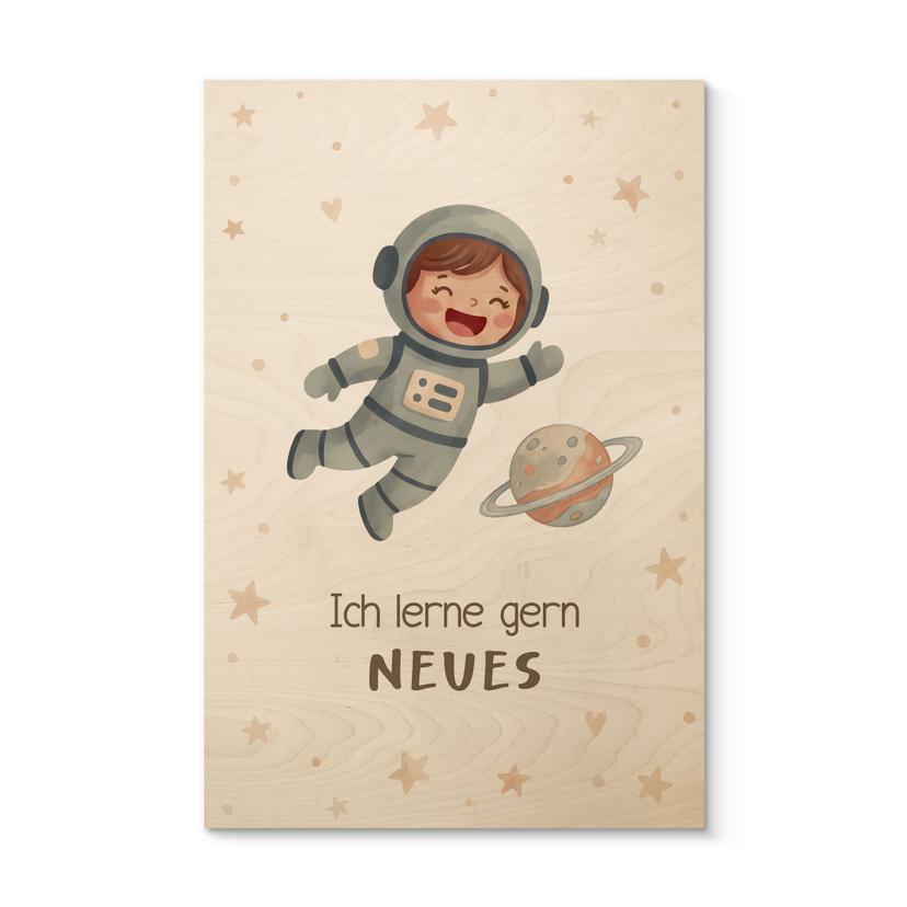 Holzbild mit Astronautin - Glaubenssatz 'Ich lerne gern Neues' fürs Kinderzimmer