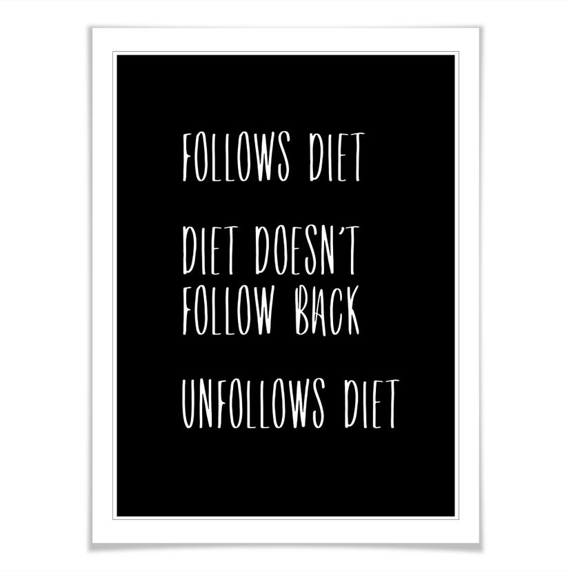 Poster Unfollows Diet