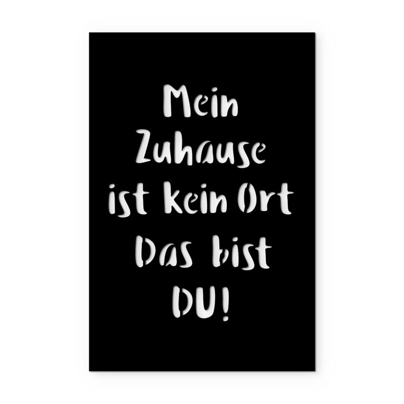 Decoro in acrilico Mein Zuhause ist kein Ort