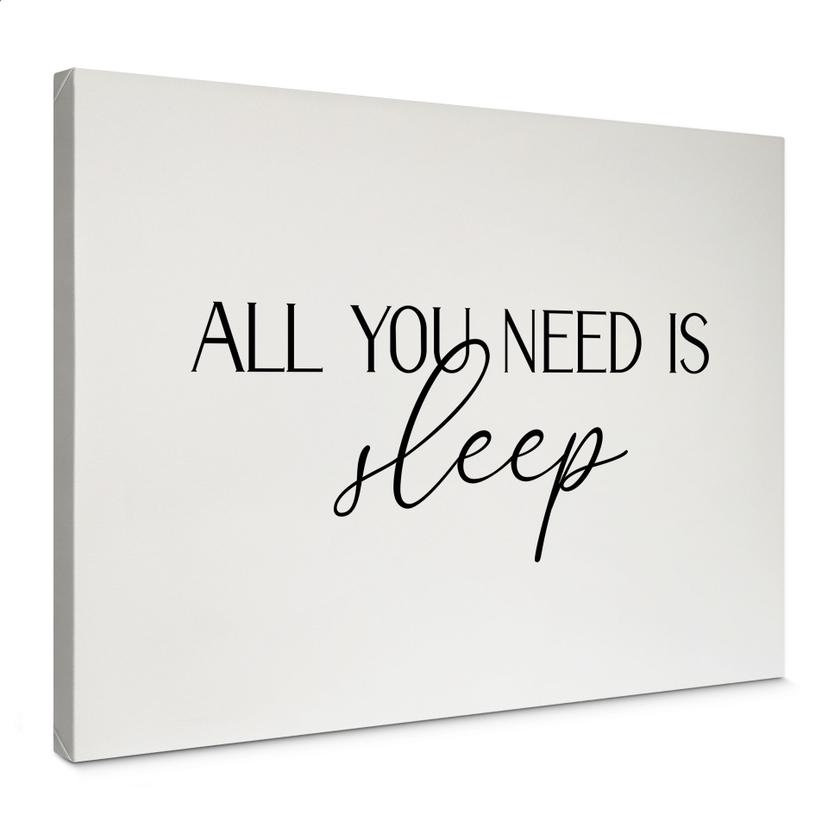 Lærredsprint - All you need is sleep