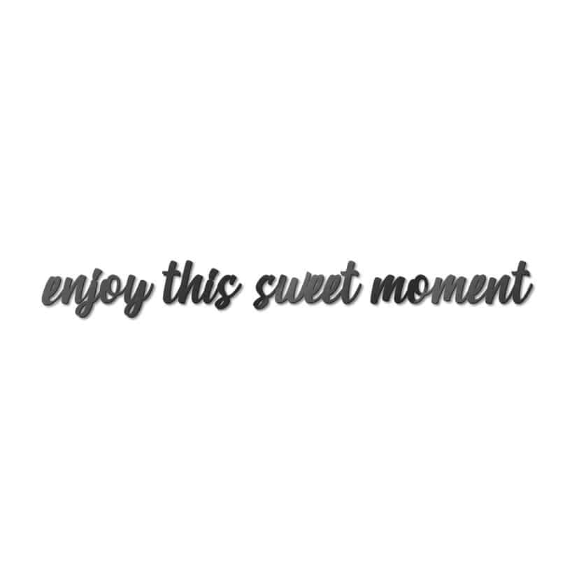 Scritta in acrilico – Enjoy this sweet moment