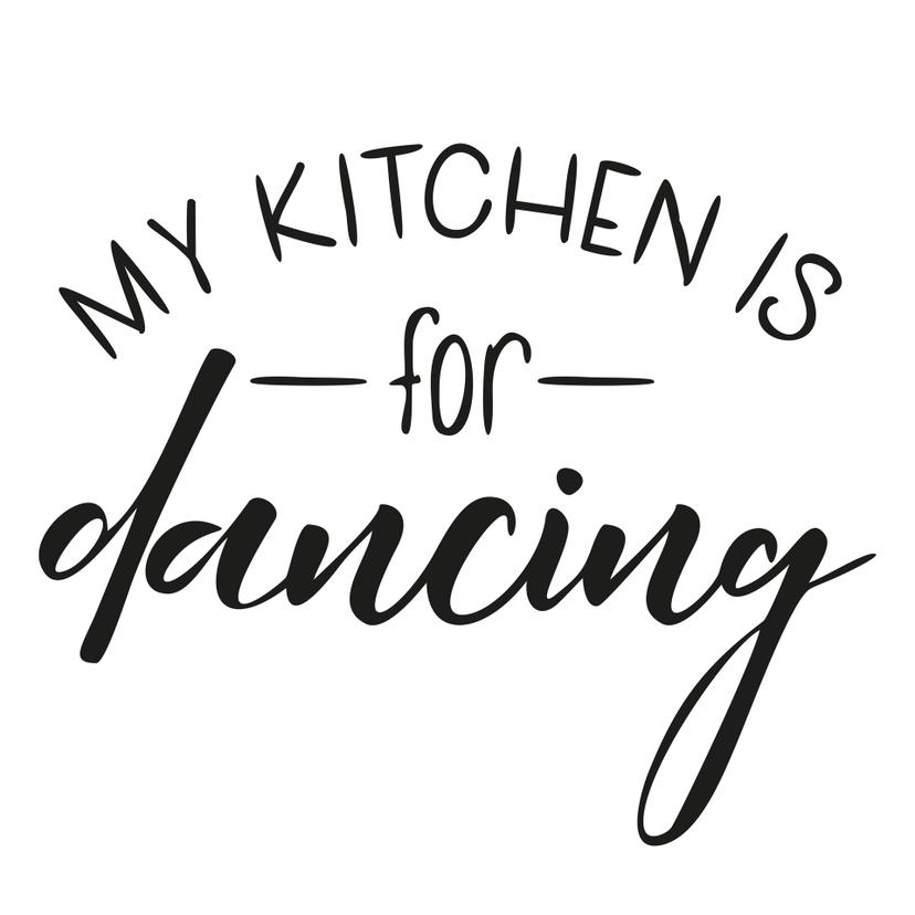 Adesivo murale - My Kitchen is for dancing