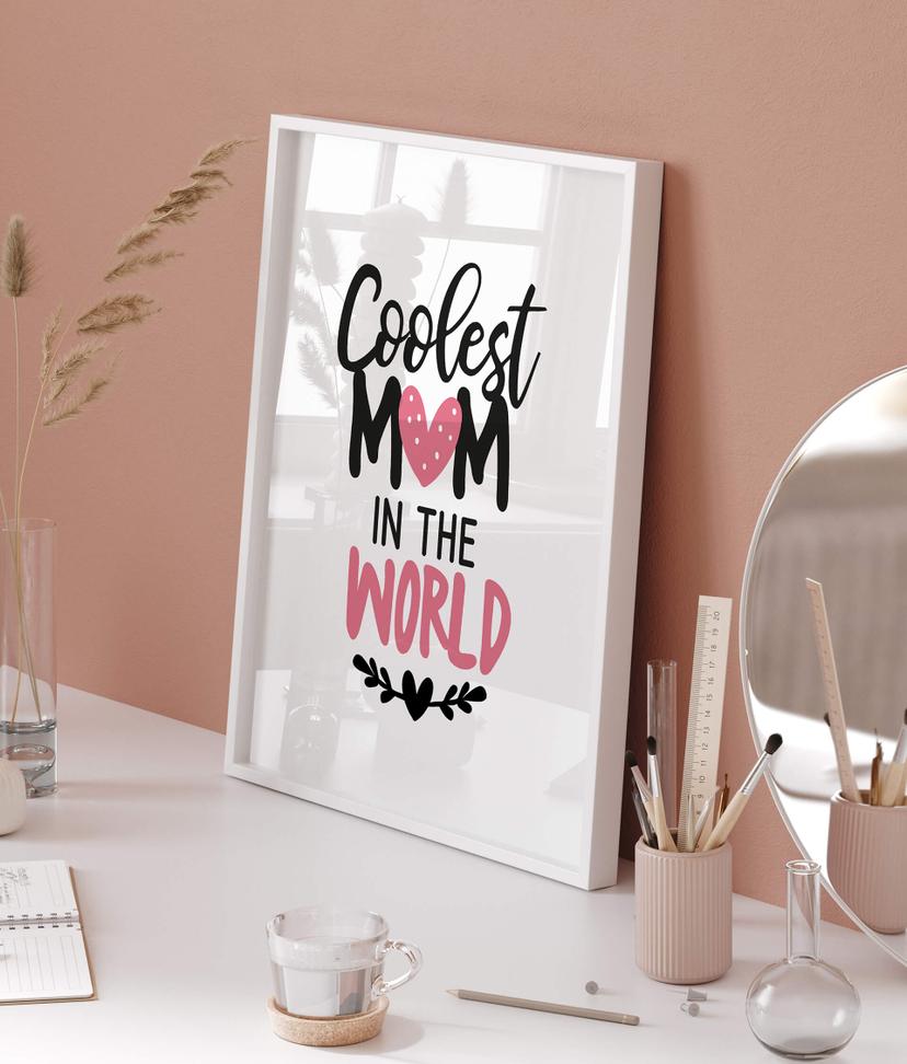 Poster - Coolest Mom in the world