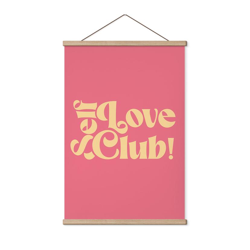 Textil poster Self Love Club Pink - Prints by Ayleen