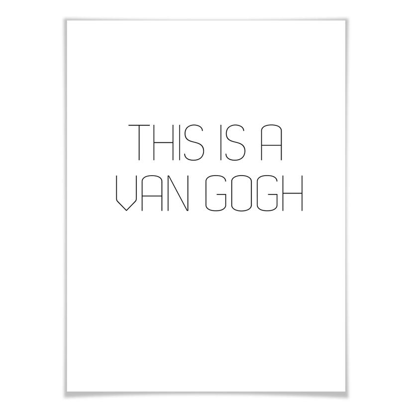 Poster This is a van Gogh