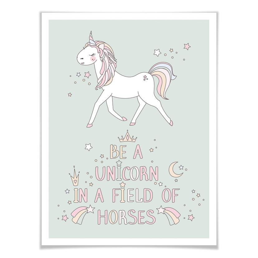 Affiche Kvilis - Be a unicorn in a field of horses - Licorne faisant du trot