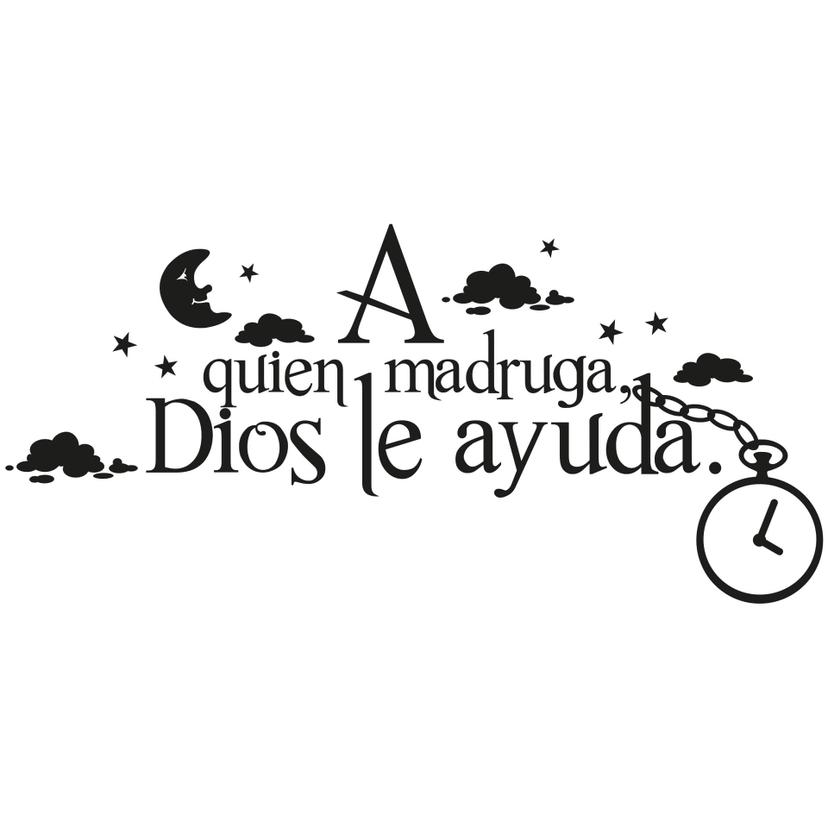 Adesivo murale - A quien madruga dios le ayuda