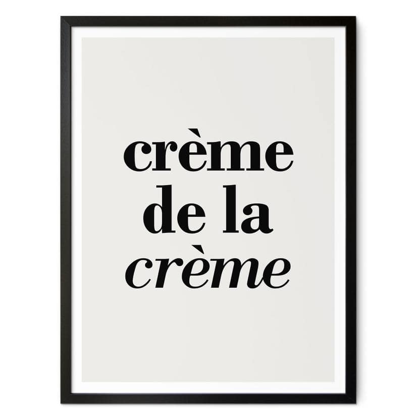 Plakat Crème de la crème