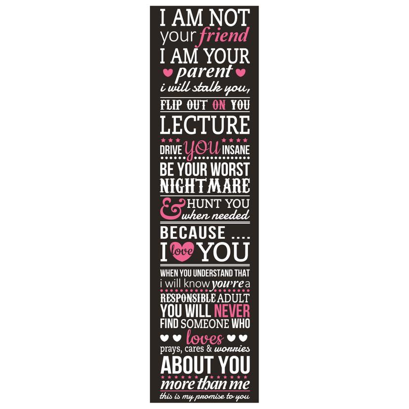 Adesivo murale - I am not your friend - I am your parent... 2