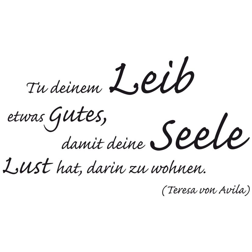 Wandtattoo Tu deinem Leib etwas Gutes...