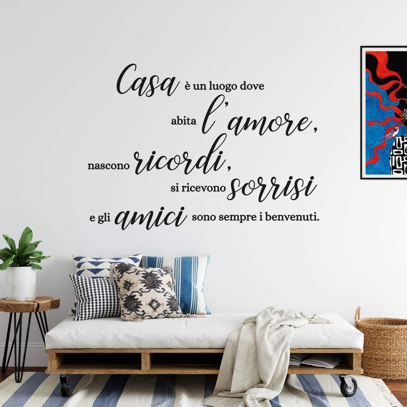 Muursticker Casa e un luogo dove abita l'amore