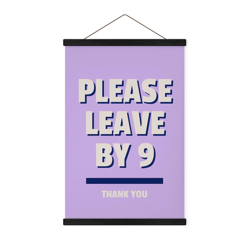 Tekstil plakat Please leave by 9 - Fritsch
