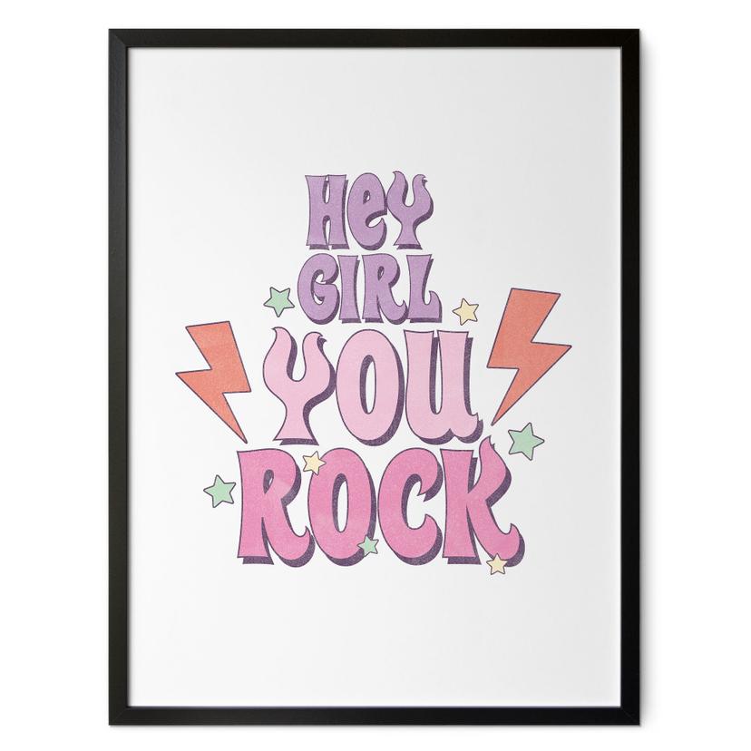 Póster Hey girl you rock