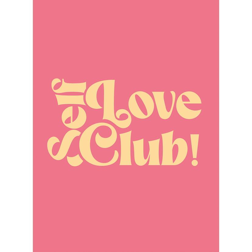 Self Love Club Rosa | Fotomural de Self Love - Impresiones de Ayleen