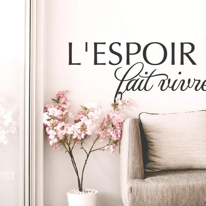 Sticker mural - L’espoir fait vivre