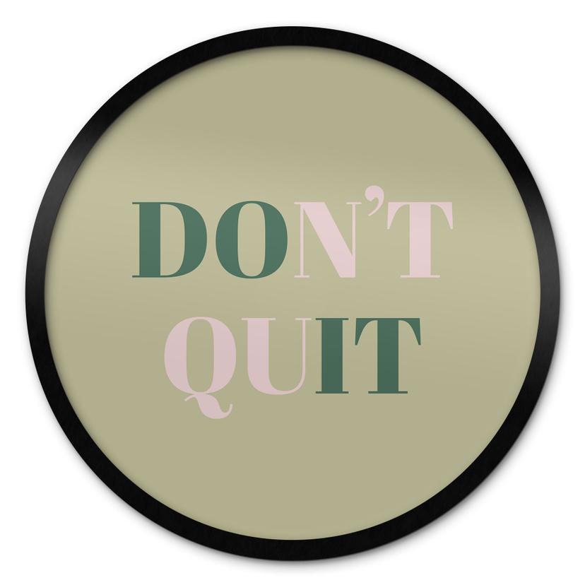 Plakat Don't Quit Do it
