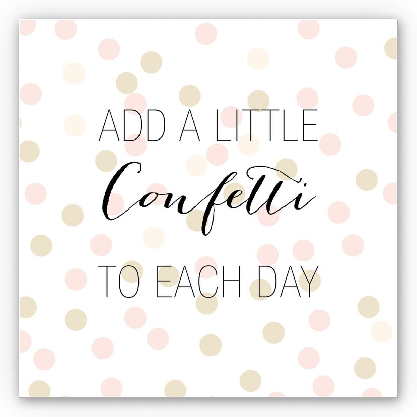 Wandbild Confetti & Cream - Add a little confetti
