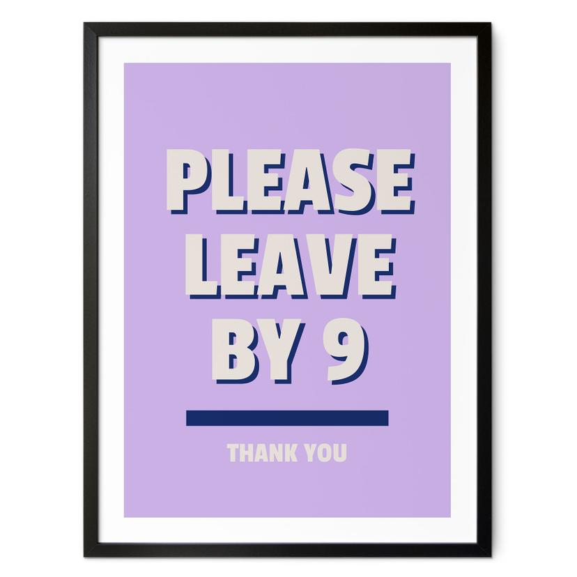 Plakat Please leave by 9 - Fritsch