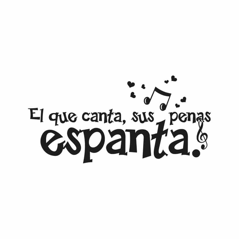 Adesivo murale - El que canta, sus penas espanta