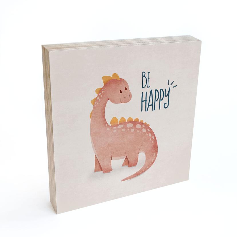 Træ dekoration blok Dino Be Happy - Brachiosaurus - Tunaboylu