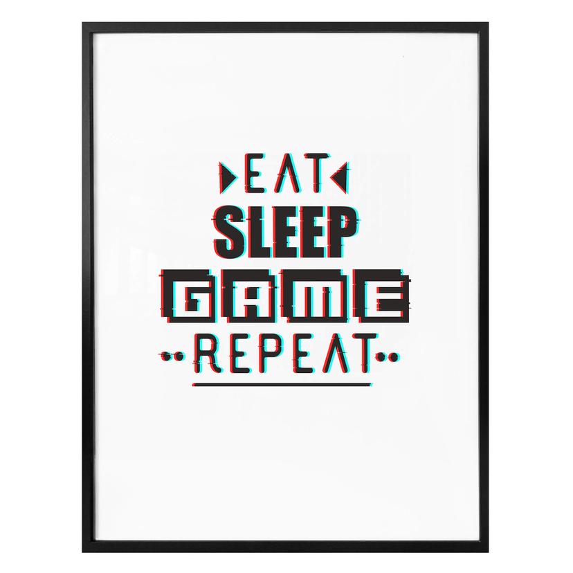 Poster Eat sleep game repeat - Flou