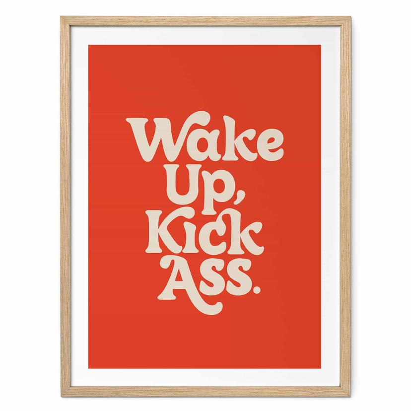 Póster eslogan Wake up kick ass - Wilson