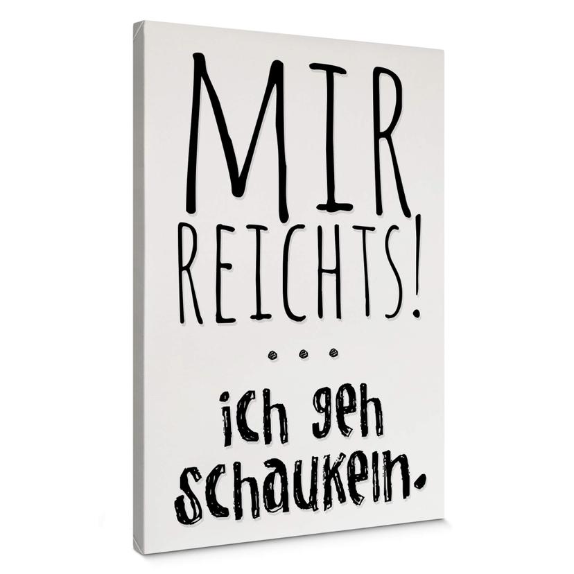 Leinwandbild Mir reichts, ich geh schaukeln