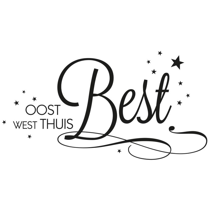 Wandtattoo Oost West Thuis Best