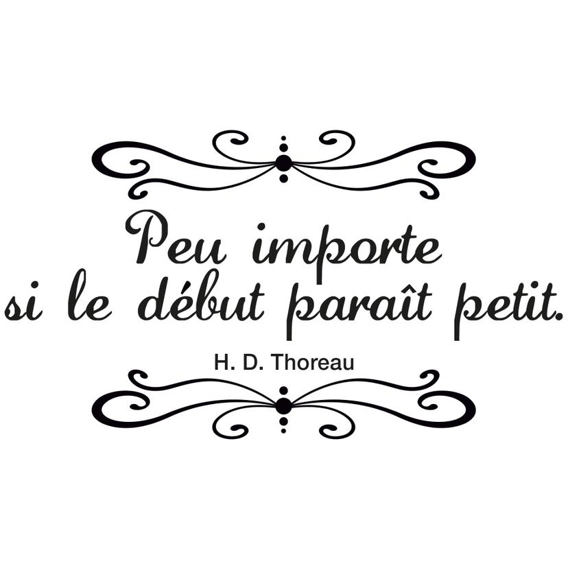 Sticker mural - Peu importe si le début paraît petit