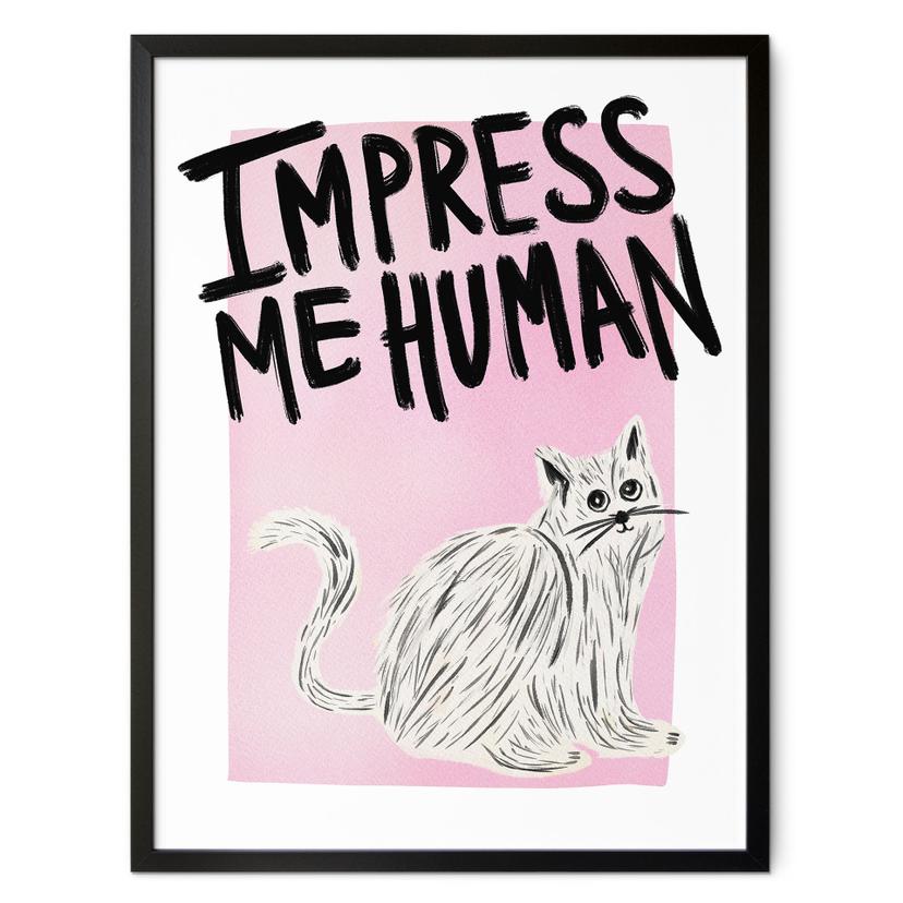 Plakat Kat: Impress me Human - Bloom