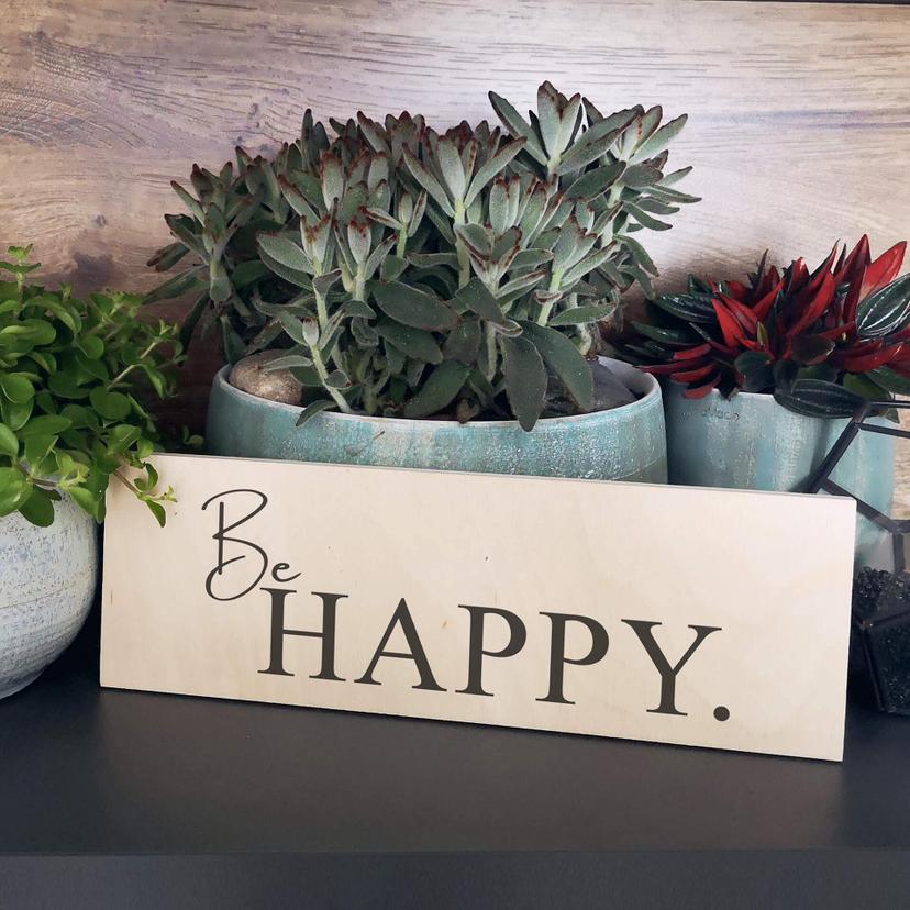 Targa in legno - Be Happy