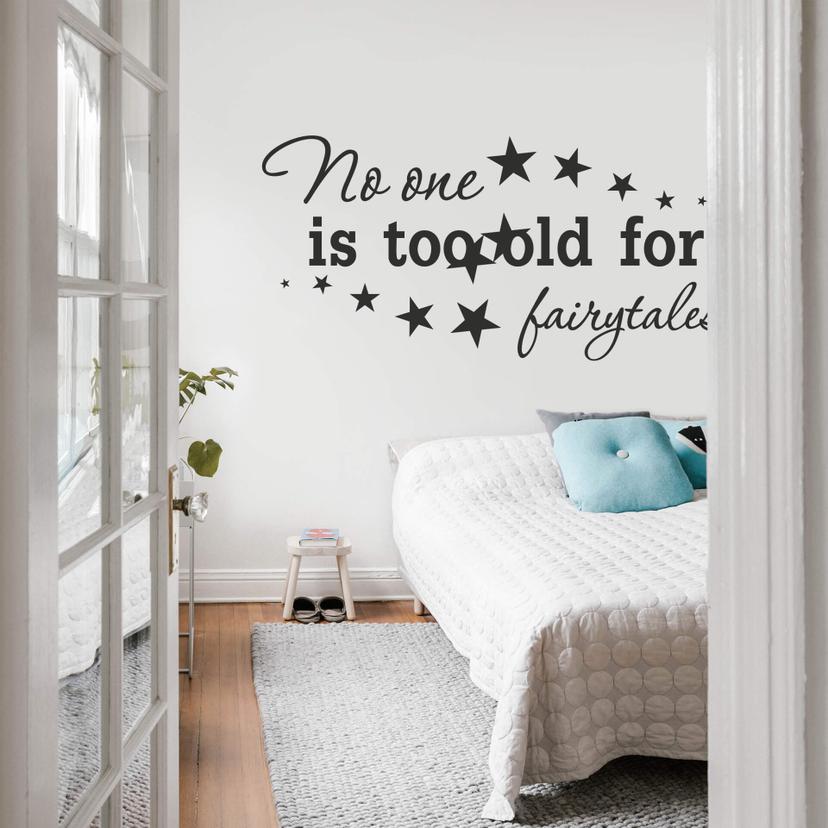 Sticker mural - No one is too old...