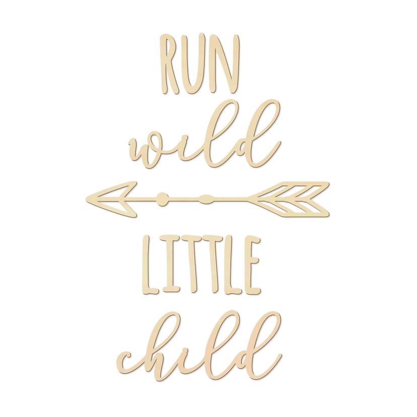 Scritta in legno - Run wild - pioppo