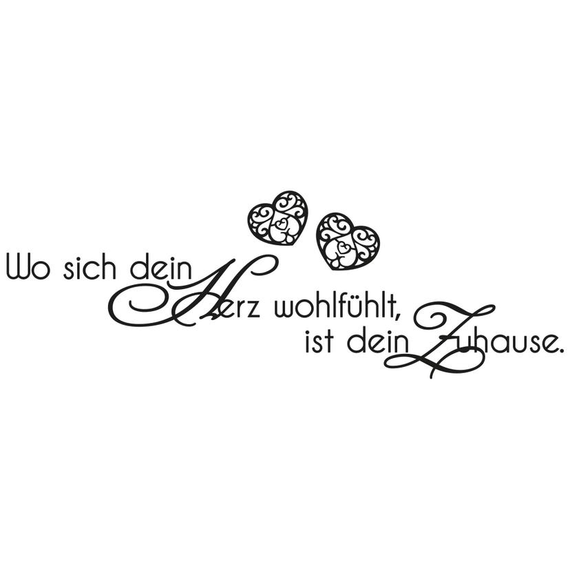 Wandtattoo Wo sich Dein Herz wohlfühlt…