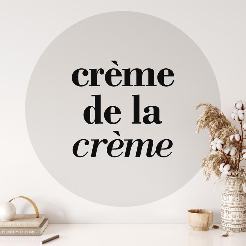 Wall Sticker Crème de la crème