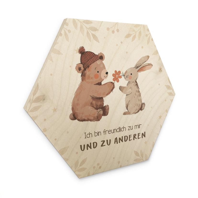 Holzbild Hexagon mit Bär und Hase - positiver Spruch 'Ich bin freundlich'