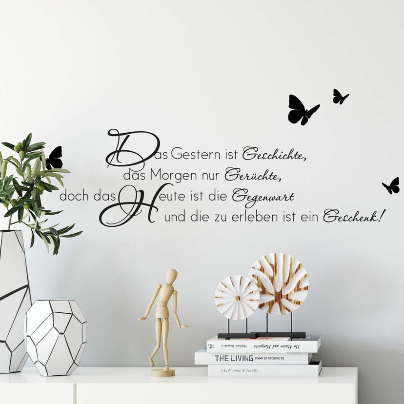 Wandtattoo Das Gestern ist Geschichte...
