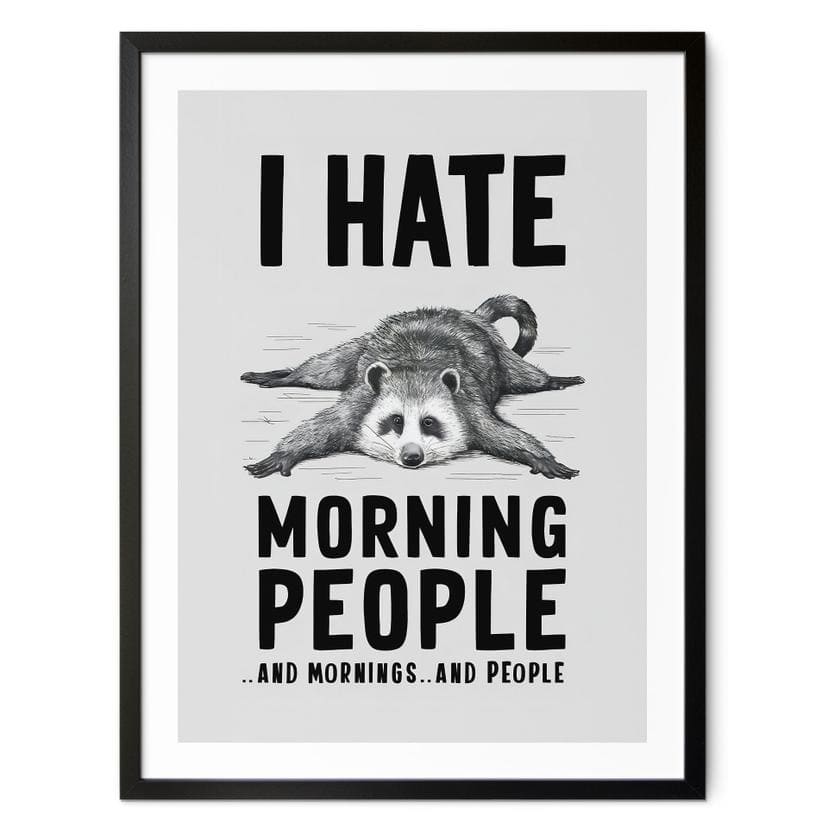 Plakat I hate morning people - Magnusson
