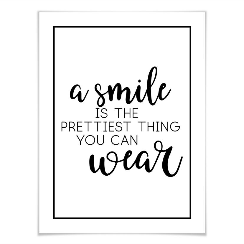 Poster - A smile is the prettiest thing