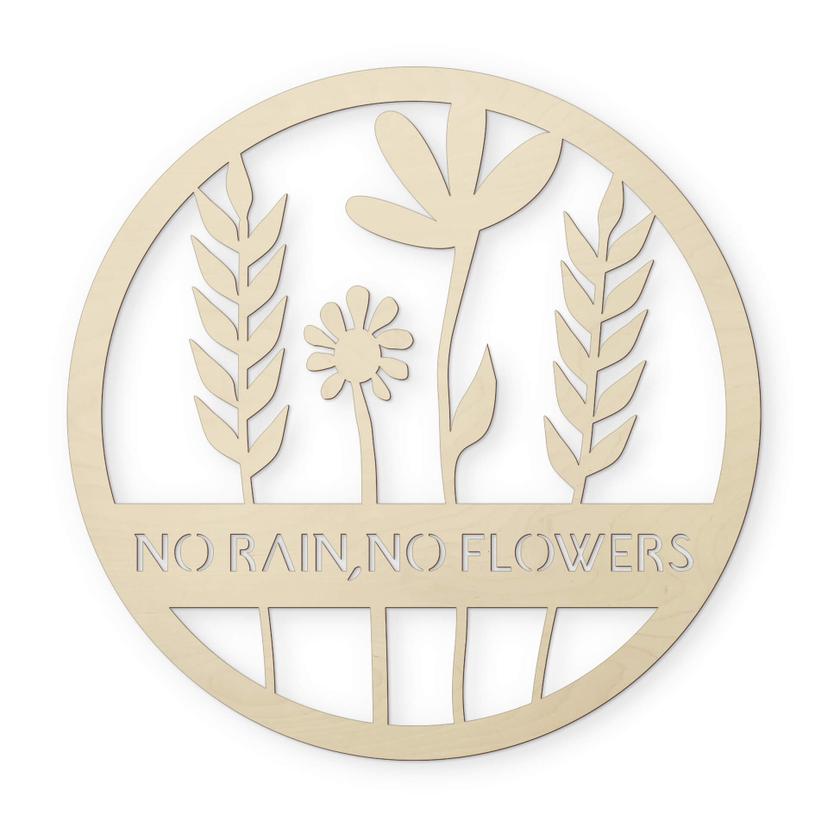 Decoro in legno - No rain no flowers