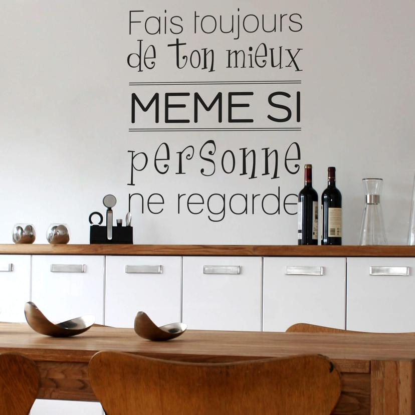Sticker mural - Fais toujours de ton mieux...