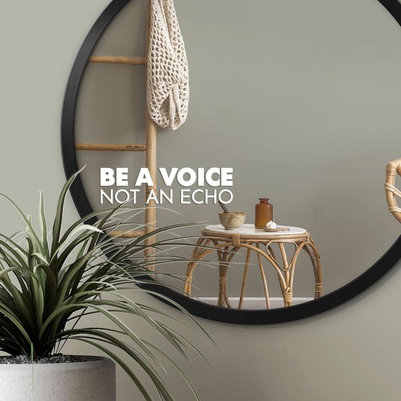 Spiegel Sticker Be a voice not an echo