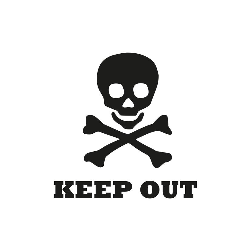 Keep Out
