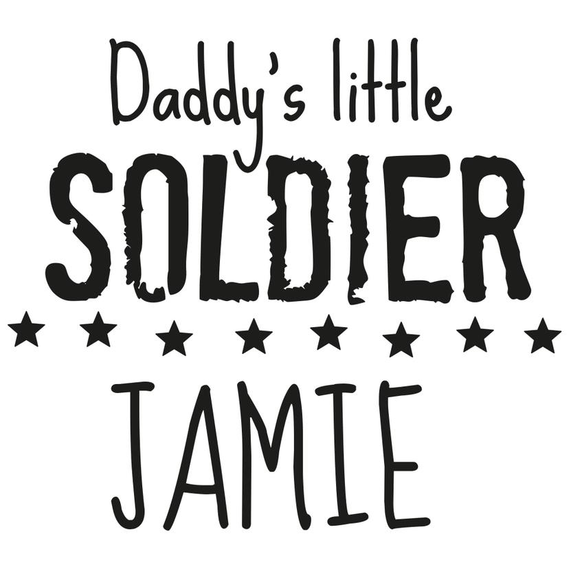 Wandtattoo + Name Daddy's little Soldier