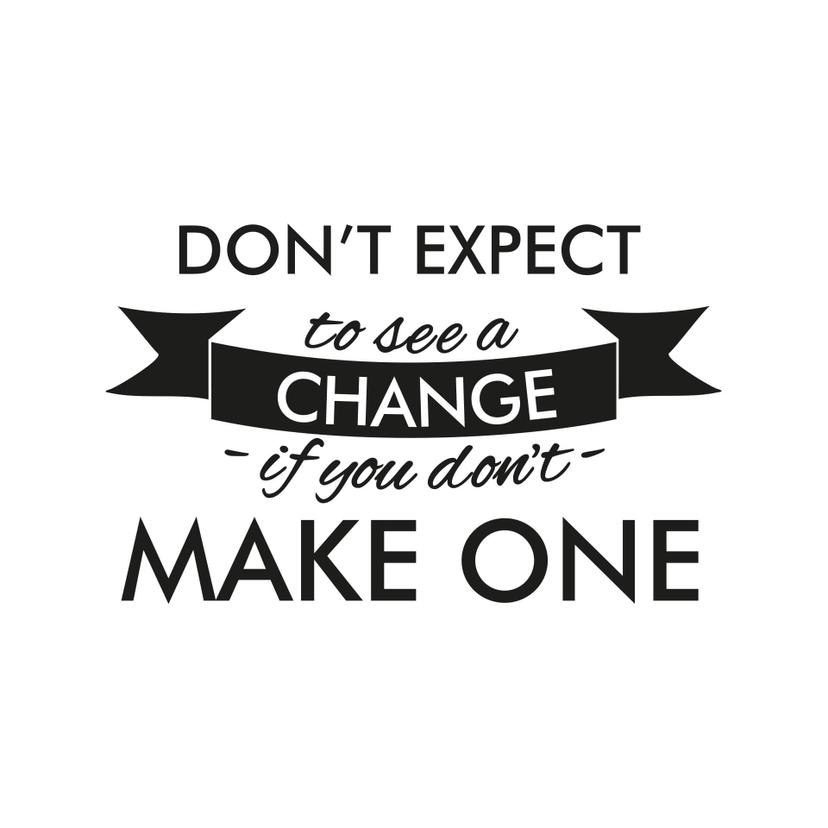 Adesivo murale - don't expect...