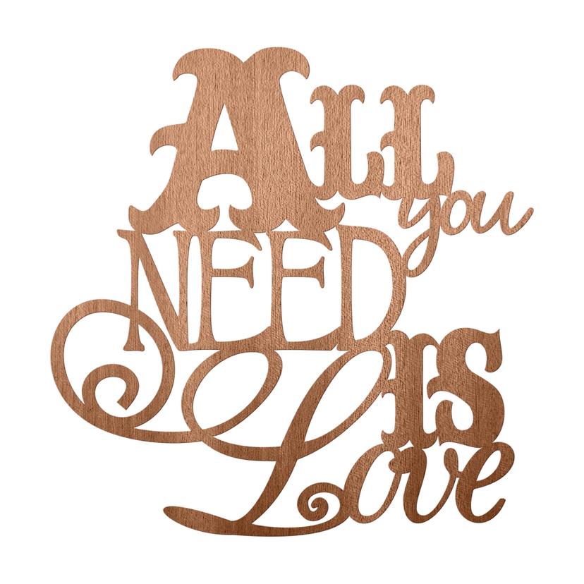 All you need is Love - Mogano