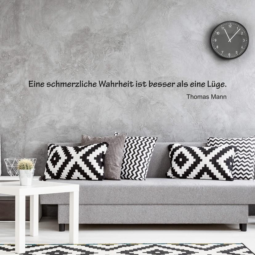 Wandtattoo Eine schmerzliche Wahrheit ist besser als eine Lüge.