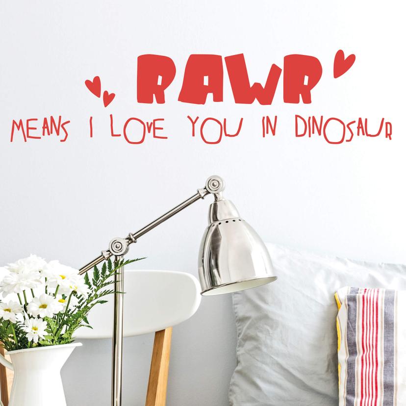 Wallsticker -  Rawr means I love you in dinosaur
