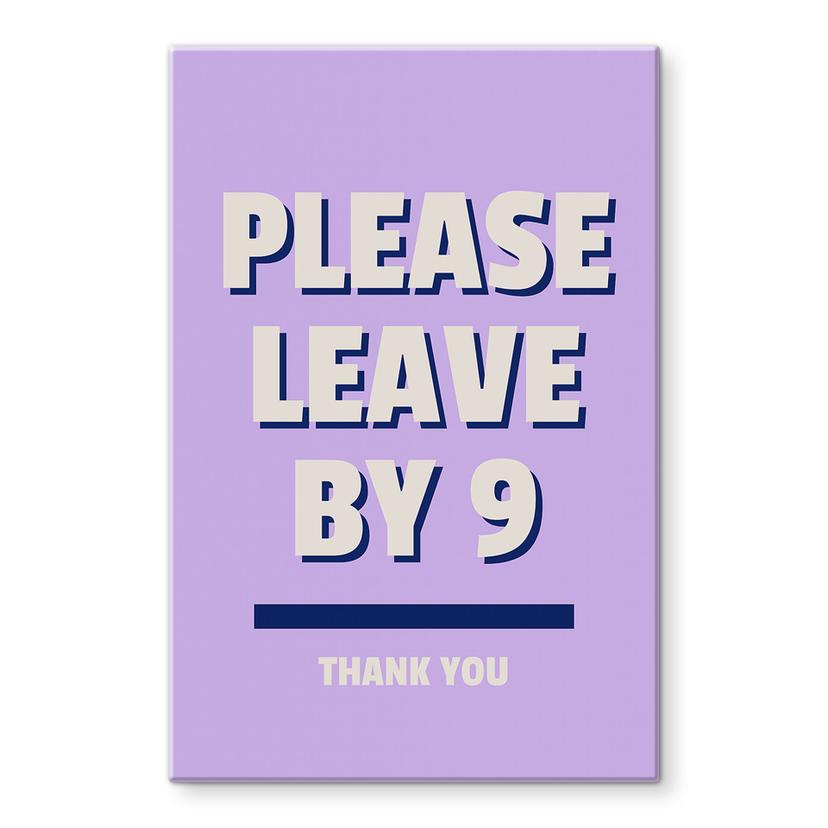 Glasbillede - Please leave by 9 - Fritsch